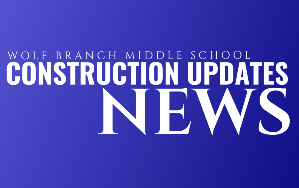Construction Updates