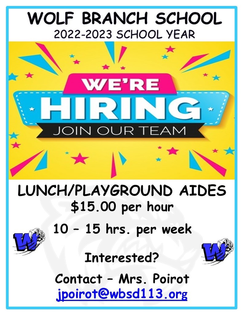 Lunch/Playground Aides Needed for the 2022-2023 School Year