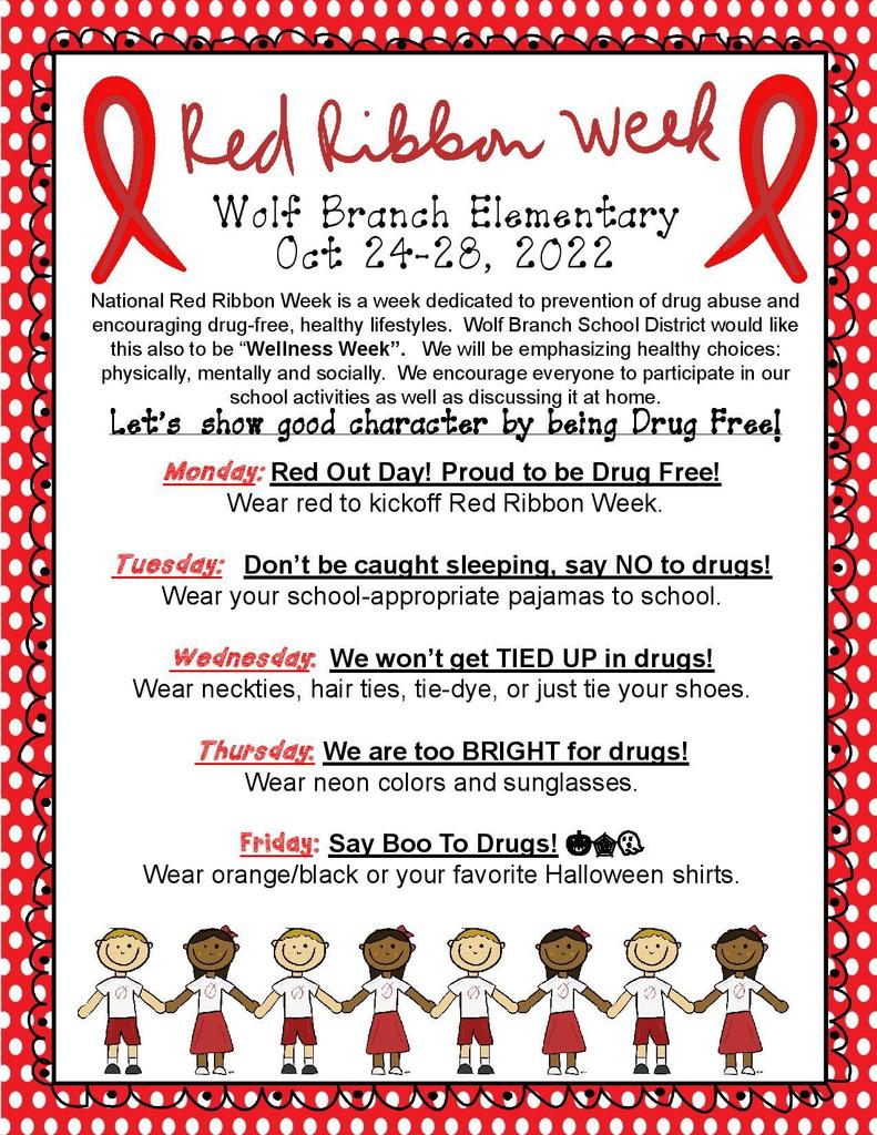 Wolf Branch ELEMENTARY - Red Ribbon Week - October 24 - 28, 2022