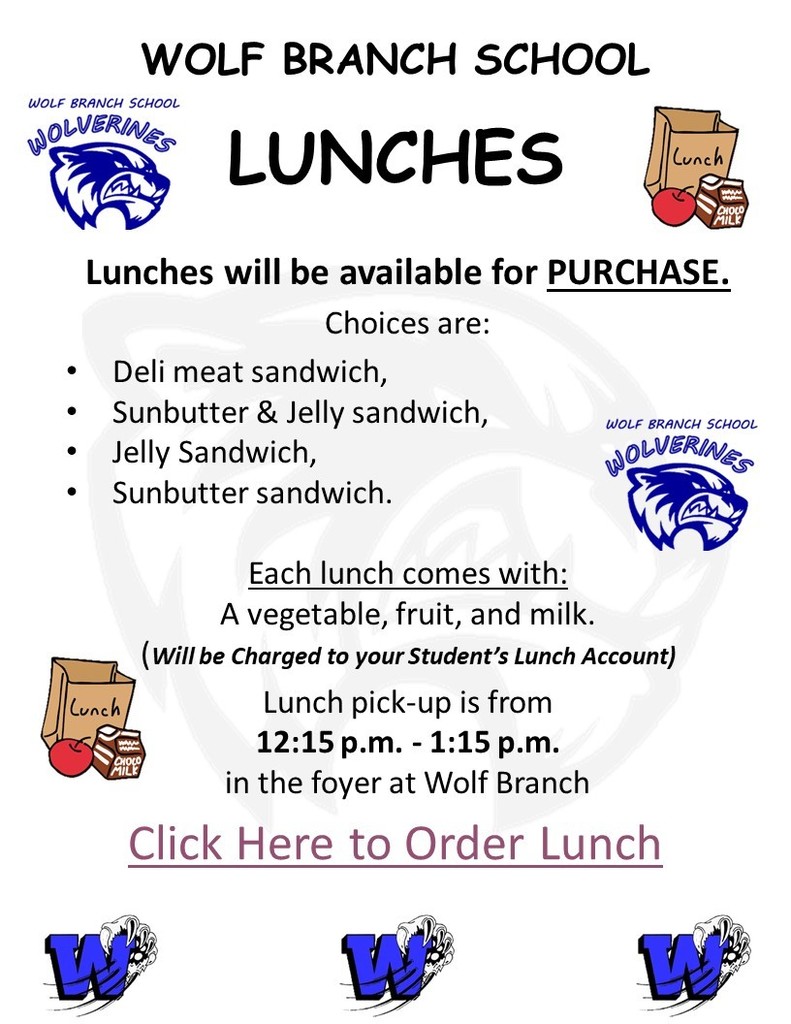 Wolf Branch Lunch Orders to Purchase for Students